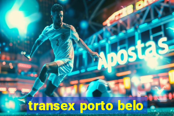 transex porto belo